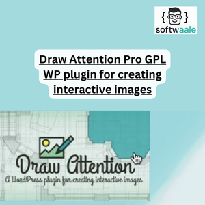 Draw Attention Pro GPL v3.0.10 – WP plugin for creating interactive ...